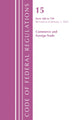 Book cover of: Code of Federal Regulations, Title 15 Commerce and Foreign Trade 300-799, Revised as of January 1, 2022. By: Office Of The Federal Register (U.S.)