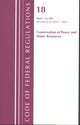 Book cover of: Code of Federal Regulations, Title 18 Conservation of Power and Water Resources 1-399, 2022. By: Office Of The Federal Register (U.S.)