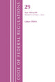 Book cover of: Code of Federal Regulations, TITLE 29 LABOR OSHA 100-499, Revised as of July 1, 2022. By: Office Of The Federal Register (U.S.)