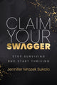 Book cover of: Claim Your SWAGGER. By: Jennifer Mrozak Sukalo