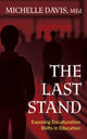Book cover of: Last Stand. By: DAVIS