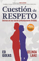 Book cover of: Cuestin de RESPETO. By: Ed Goeas