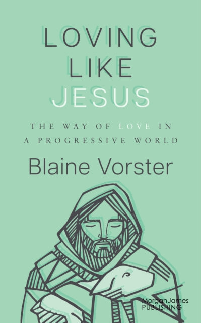 Book cover of: Loving Like Jesus