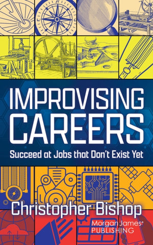 Improvising Careers