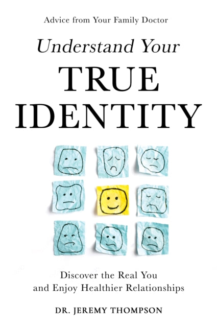 Book cover of: Understand Your True Identity