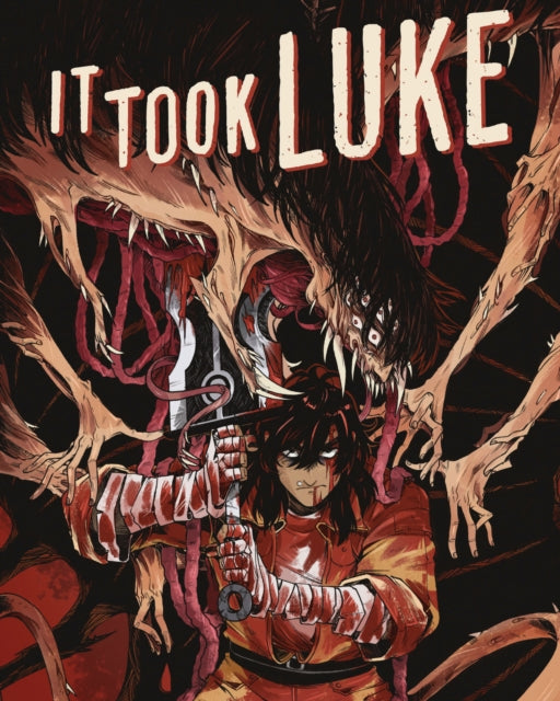 Book cover of: It Took Luke. By: Mark Bouchard