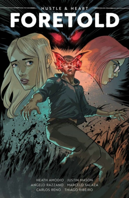 Book cover of: Hustle & Heart: Foretold. By: Cullen Bunn