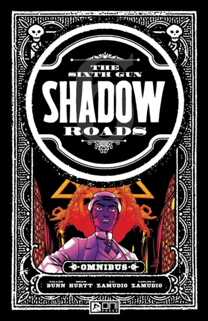Book cover of: Sixth Gun: Shadow Roads Omnibus. By: Cullen Bunn