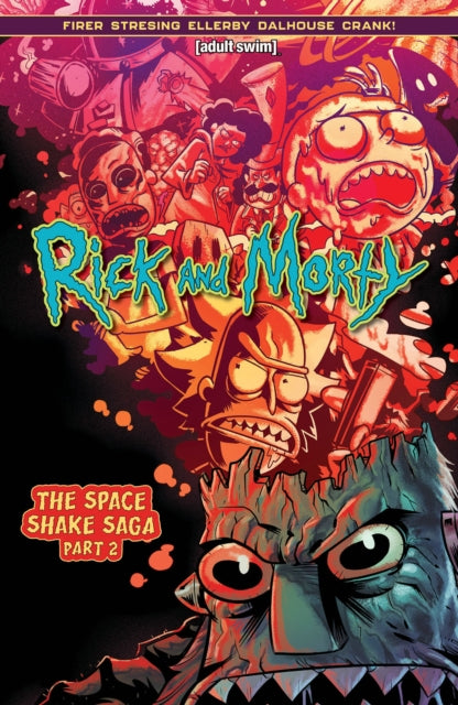 Book cover of: Rick and Morty Vol. 2. By: Alex Firer