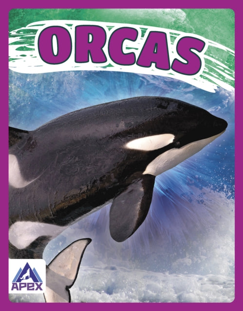 Book cover of: Orcas. By: Angela Lim