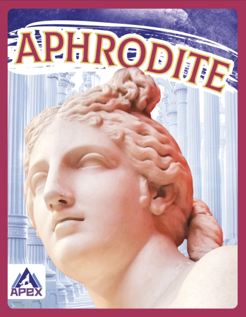 Book cover of: Aphrodite. By: Christine Ha