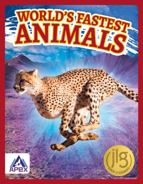 Book cover of: World’s Fastest Animals. By: Brienna Rossiter