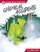 Book cover of: Chemical Accidents. By: James Bow