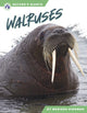 Book cover of: Walruses. By: Marissa Kirkman