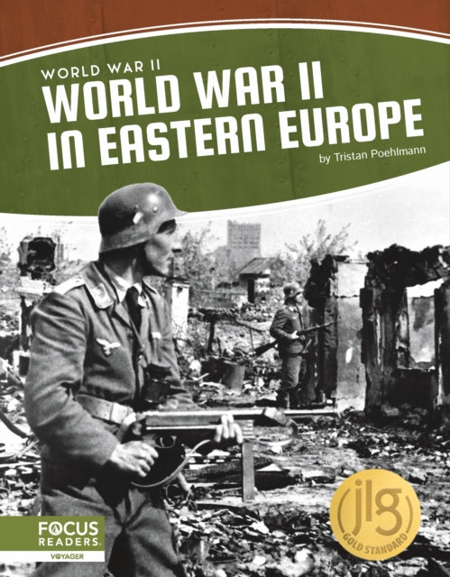 Book cover of: World War II in Eastern Europe. By: Tristan Poehlmann