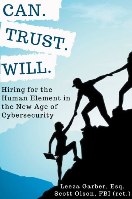 Book cover of: Can. Trust. Will.. By: Leeza Garber