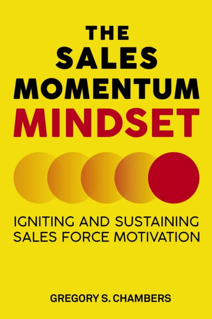 Book cover of: Sales Momentum Mindset. By: Greg Chambers