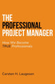 Book cover of: Professional Project Manager. By: Carsten H.  Laugesen