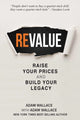 Book cover of: (Re)Value. By: Adam Wallace