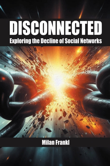 Book cover of: Disconnected. By: Milan Frankl