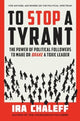 Book cover of: To Stop a Tyrant
