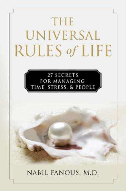 Book cover of: Universal Rules of Life. By: Nabil Fanous