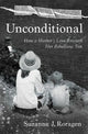 Book cover of: Unconditional. By: Suzanne Roragen