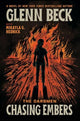 Book cover of: Chasing Embers. By: Glenn Beck