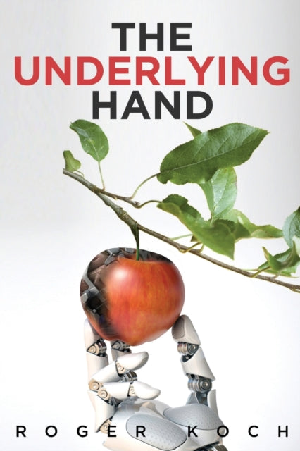 Book cover of: Underlying Hand. By: Roger Koch
