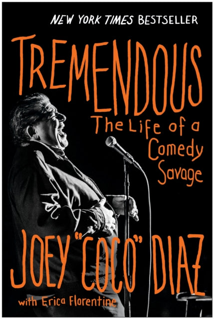 Book cover of: Tremendous. By: Joey Diaz