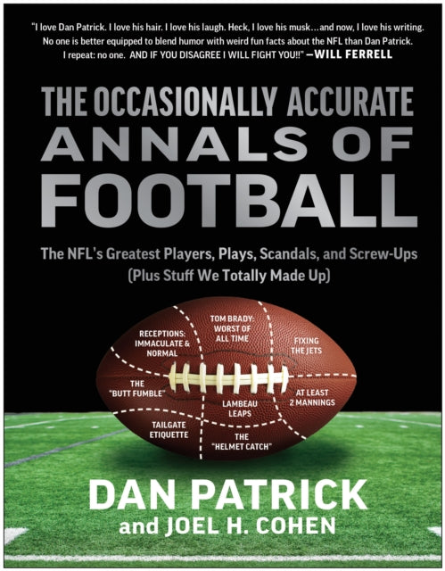 Book cover of: Occasionally Accurate Annals of Football. By: Dan Patrick