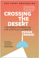 Book cover of: Crossing the Desert. By: Payam Zamani