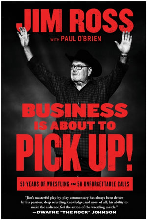 Business Is About to Pick Up!, 50 Years of Wrestling in 50 Unforgettable Calls