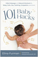 Book cover of: 101 Baby Hacks. By: Elina Furman