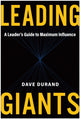 Book cover of: Leading Giants. By: Dave Durand