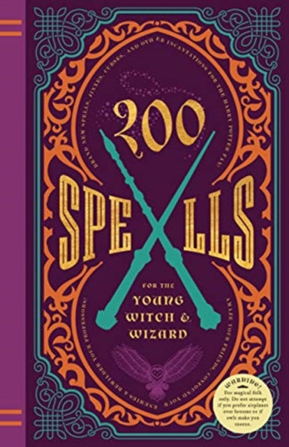 Book cover of: 200 Spells for the Young Witch & Wizard. By: Kilkenny Knickerbocker