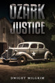 Book cover of: Ozark Justice