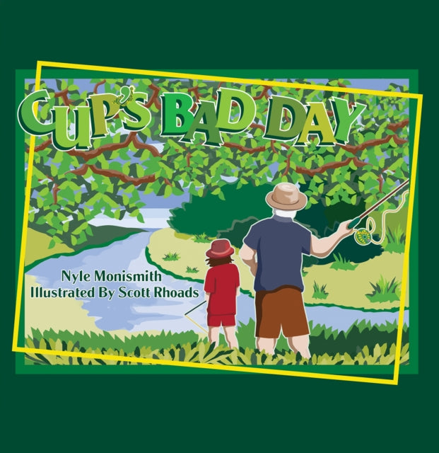Book cover of: Cup's Bad Day. By: Nyle Monismith