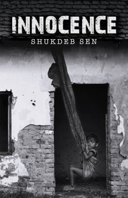Book cover of: Innocence. By: Shukdeb Sen