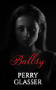 Book cover of: Ballsy