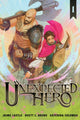 Book cover of: Unexpected Hero (Light Novel) Vol. 1. By: Rhett C. Bruno