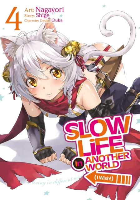 Book cover of: Slow Life In Another World (I Wish!) (Manga) Vol. 4. By: Shige