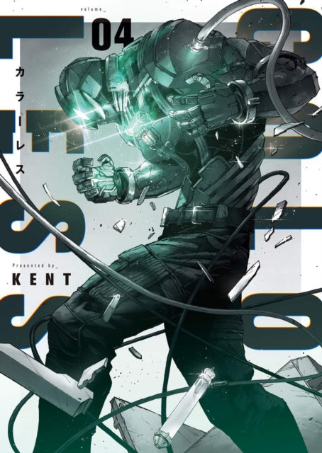 Book cover of: COLORLESS Vol. 4. By: KENT