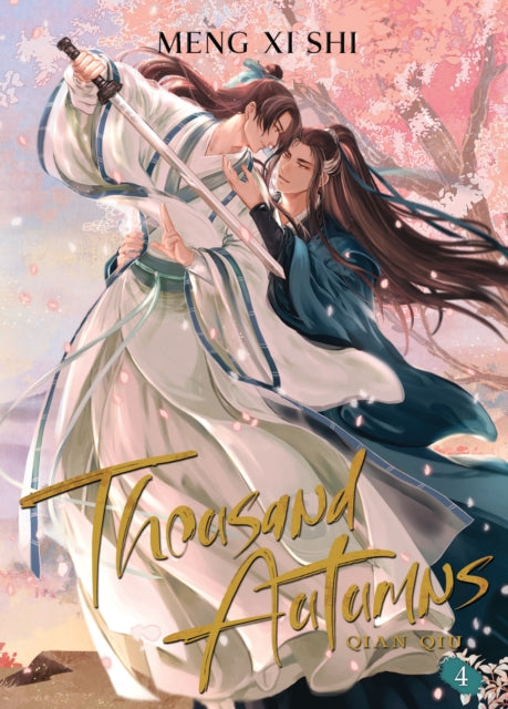 Thousand Autumns: Qian Qiu (Novel) Vol. 4 9781638589440 Meng Xi Meng Xi Shi