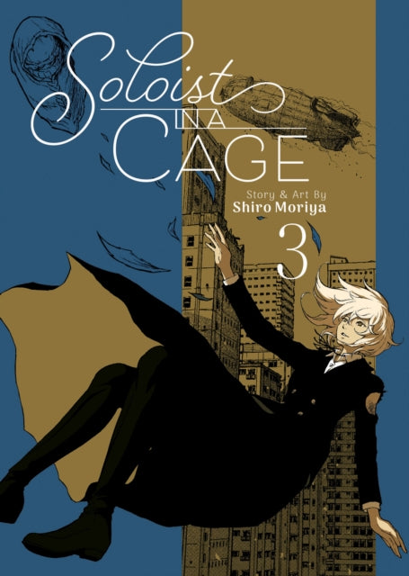 Book cover of: Soloist in a Cage Vol. 3. By: Shiro Moriya