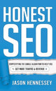 Book cover of: Honest Seo. By: Jason Hennessey