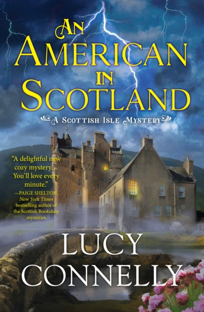 Book cover of: American in Scotland. By: Lucy Connelly