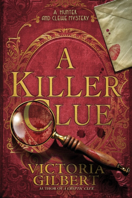 Book cover of: Killer Clue. By: Victoria Gilbert