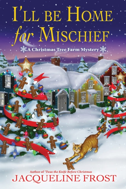 Book cover of: I'll be Home for Mischief
