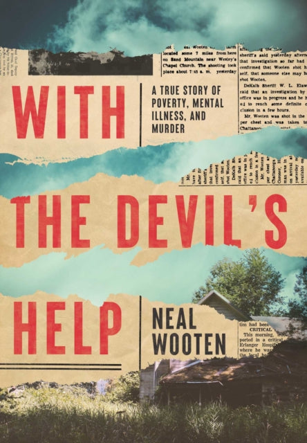 Book cover of: With the Devil's Help. By: Neal Wooten